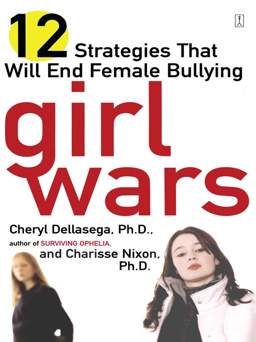 Title details for Girl Wars by Cheryl Dellasega - Wait list